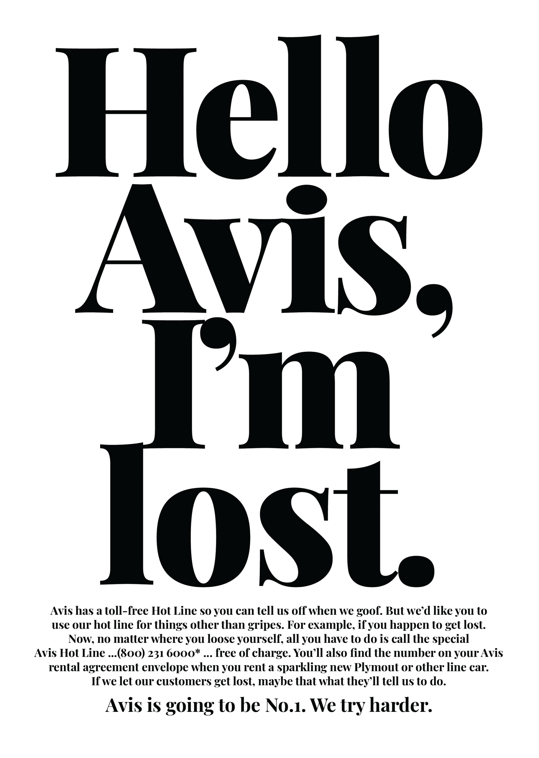 Large bold text reads Hello Avis, Im lost. Below, smaller text explains Avis’s toll-free hotline for lost drivers and emphasizes their commitment to customer service with the slogan: We try harder.