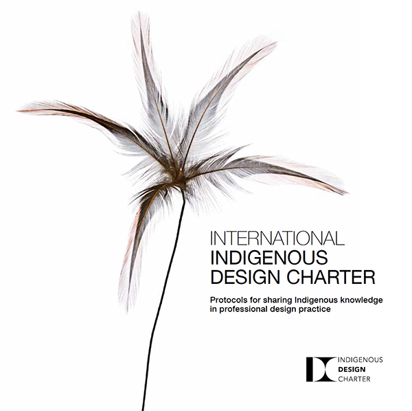 A wispy, feather-like plant is displayed next to the text International Indigenous Design Charter: Protocols for sharing Indigenous knowledge in professional design practice with the Indigenous Design Charter logo at the bottom.