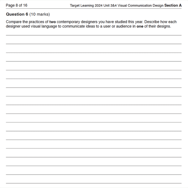 A worksheet page from the 2024 VCD Unit 3 & 4 Trial Examination titled Question 6 (10 marks) asks students to compare two contemporary designers and discuss their visual language, with lines provided for answers.