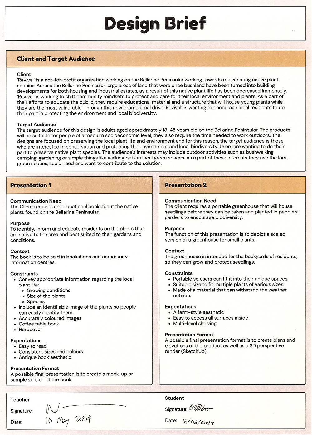 A design brief document outlines a project for an environmental group, detailing client information, target audience, two presentation needs, and proposing a plant education package. Teacher and student signatures are at the bottom.