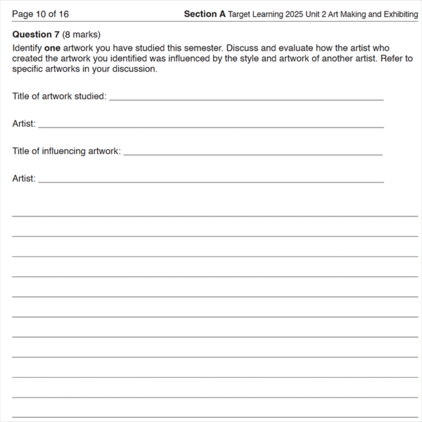 The 2025 Art Making & Exhibiting Unit 2 Examination worksheet includes a question asking students to compare a studied artwork with an influencing artist’s work, referencing Unit 1, and provides blank lines for written answers.