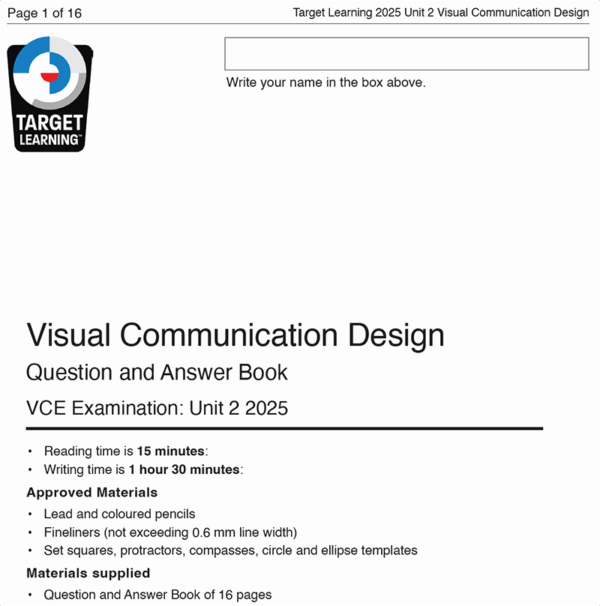 Cover page of the 2025 VCD Unit 1 Examination (Copy), featuring the Target Learning logo, exam title, details, instructions for reading/writing times, allowed materials, and a note about the included question and answer book.