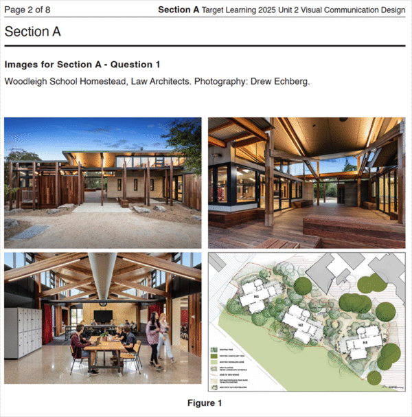 Composite image shows: modern school exterior/interior with wood and glass, students working—ideal for 2025 VCD Unit 1 Examination (Copy)—plus an overhead site plan with three labeled structures amid greenery.