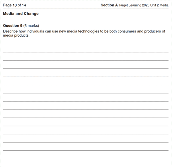 A worksheet from the 2025 Media Unit 3 & 4 Trial Examination features Question 9: Explain how individuals use new media technologies as consumers and producers, with lined space provided for answers.