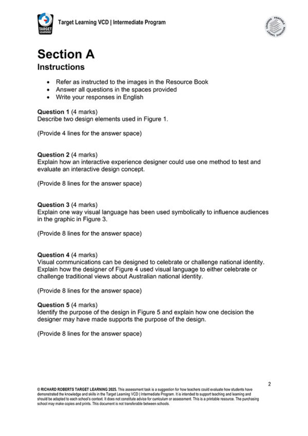 A printed Section A Instructions page from the Target Learning VCD | Intermediate Program Supplementary Materials lists five design questions with marks and answer spaces. Logos and copyright info are at the top and bottom.