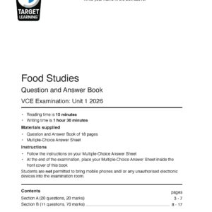 A cover page for the 2026 Food Studies Unit 1 Examination, featuring instructions, materials list, contents, Target Learning logo, copyright at bottom, and a space for the name at the top.