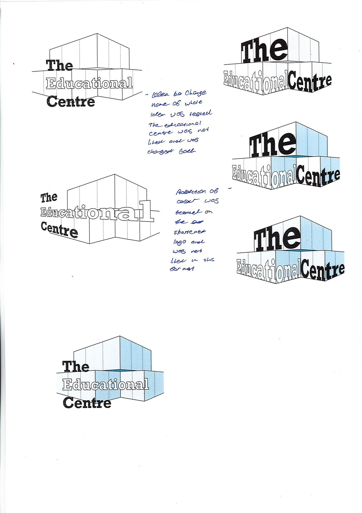 A page with seven versions of a 3D text logo reading The Educational Centre in various black, white, and blue color schemes, along with handwritten notes evaluating aspects of the logo designs.