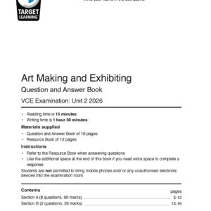 The 2026 Art Making & Exhibiting Unit 1 Examination (Copy) booklet cover features the Target Learning logo, exam instructions, a materials list, a blank for the student’s name at the top, and contents with section page numbers at the bottom.