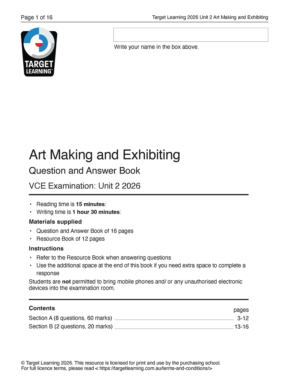 The 2026 Art Making & Exhibiting Unit 1 Examination (Copy) booklet cover features the Target Learning logo, exam instructions, a materials list, a blank for the student’s name at the top, and contents with section page numbers at the bottom.