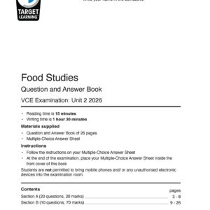 The cover page for the 2026 Food Studies Unit 2 Examination booklet, titled "Food Studies Question and Answer Book," lists exam instructions, materials, and contents for two multiple-choice sections, similar to a VCD Unit 2 exam.