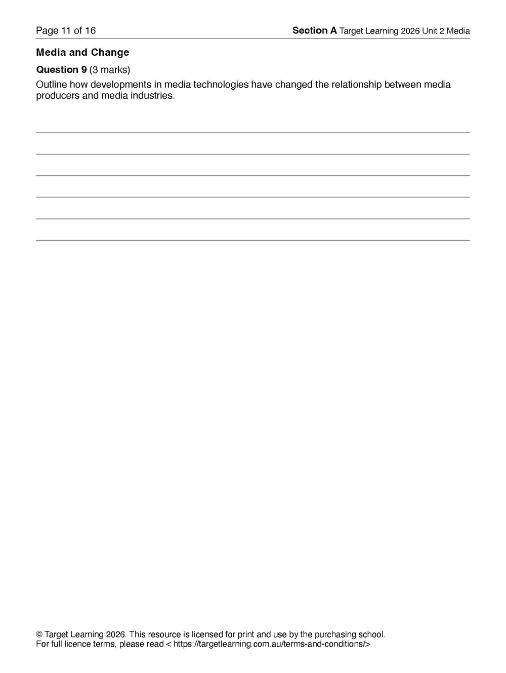 A worksheet page from the 2026 Media Unit 2 Examination titled "Media and Change," featuring a question about how media technology developments have changed relationships between producers and industries, with space for answers.