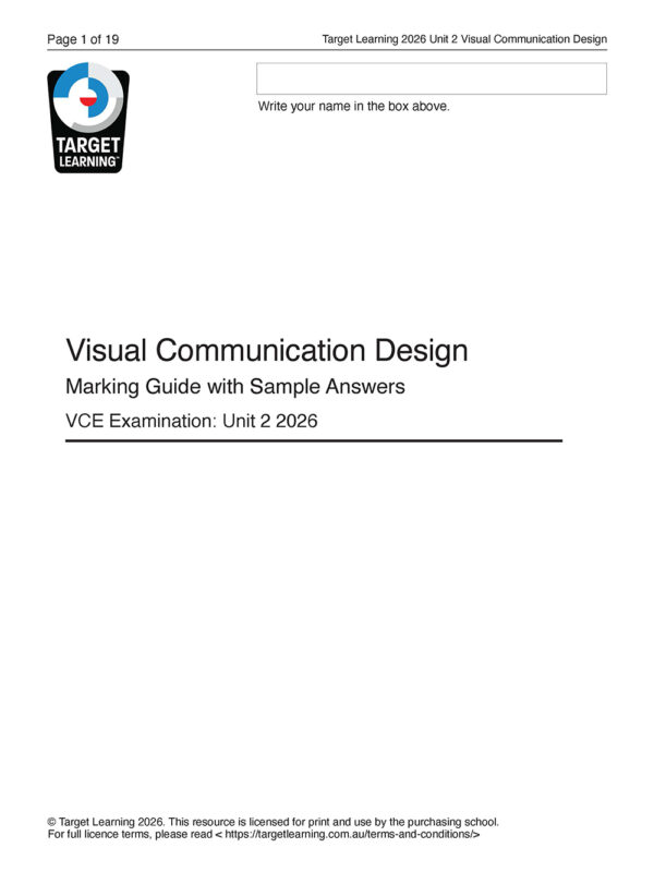 Cover page for the 2026 VCD Unit 2 Examination marking guide by Target Learning, with space for a name plus sample answers and licensing info at the bottom.